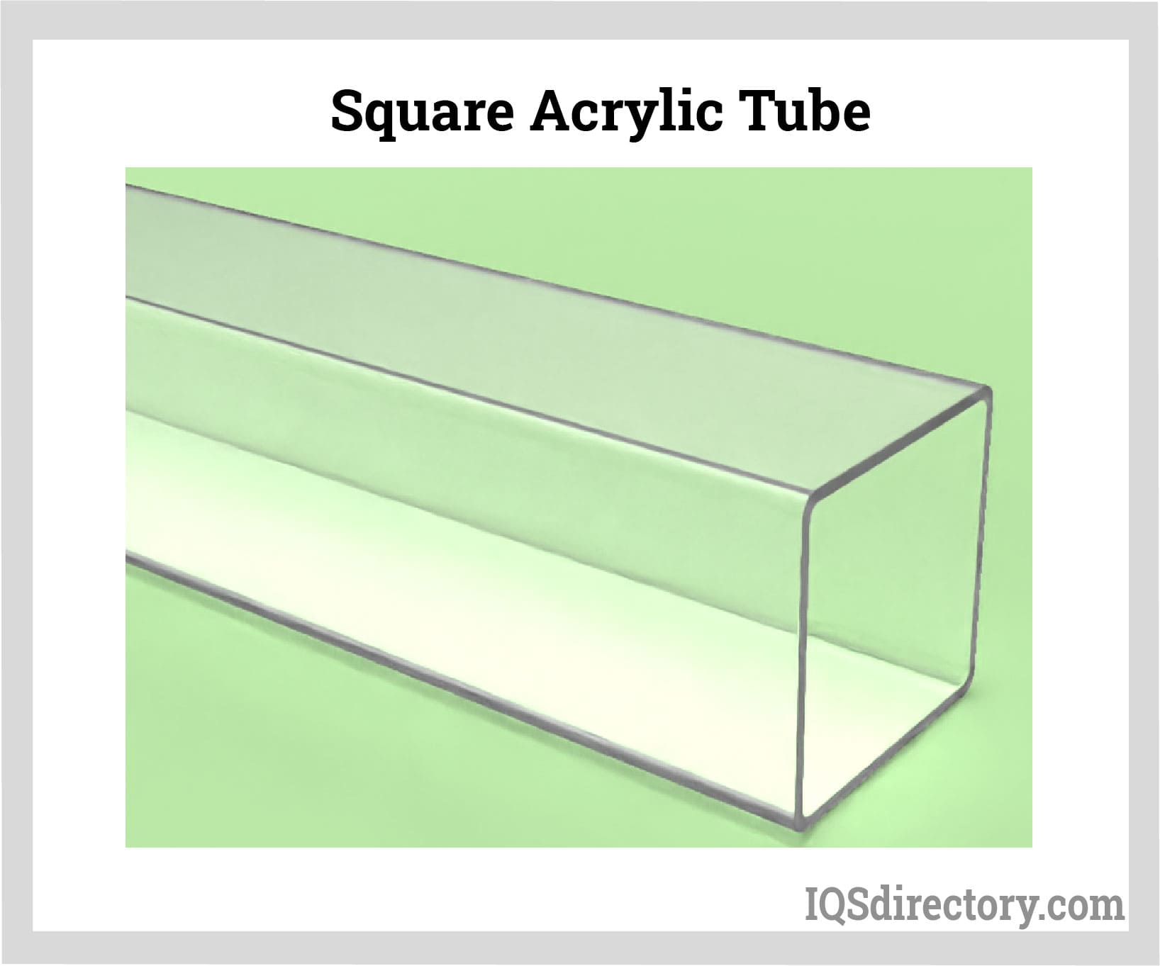 Square Acrylic Tube